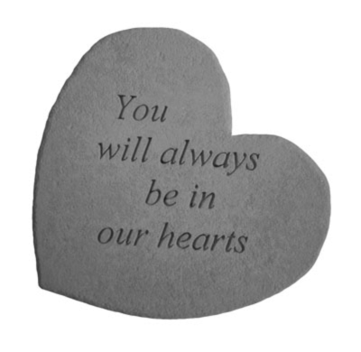 Always in Our Hearts Garden Stone