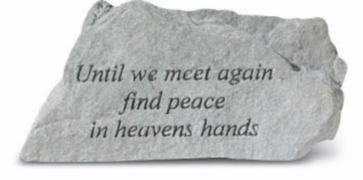 Until We Meet Again Garden Stone