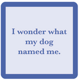 Drinks on Me Coasters by Sophistiplate