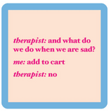 Drinks on Me Coasters by Sophistiplate