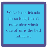 Drinks on Me Coasters by Sophistiplate