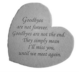 Goodbyes are not Forever Garden Stone