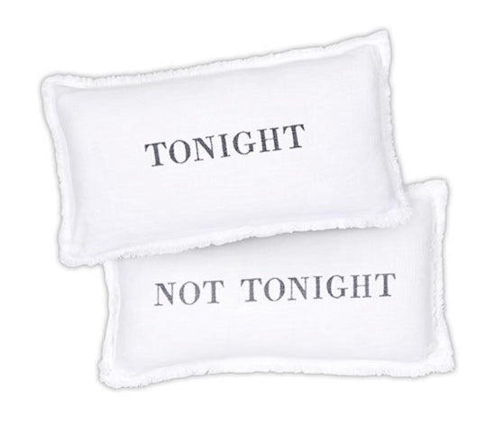 Tonight/Not Tonight Lumbar Pillow