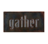 Gather Metal Box Sign