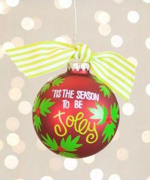 Tis The Season To Be Jolly Glass Ornament 
